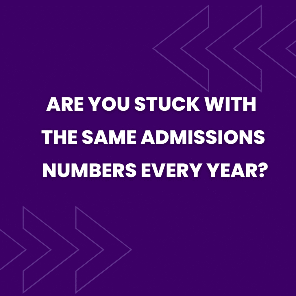 Are You Stuck with the Same Admissions Numbers Every Year? Here’s How Digital Marketing Can Change That