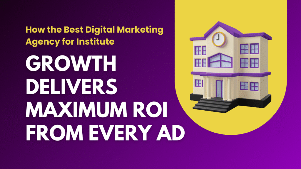 Best-Digital-Marketing-Agency-for-Institutes-1.png